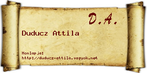 Duducz Attila névjegykártya